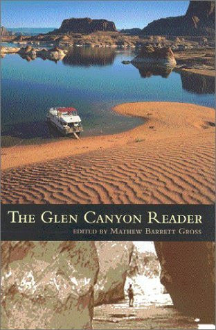 The Glen Canyon Reader - Wide World Maps & MORE! - Book - Brand: University of Arizona Press - Wide World Maps & MORE!