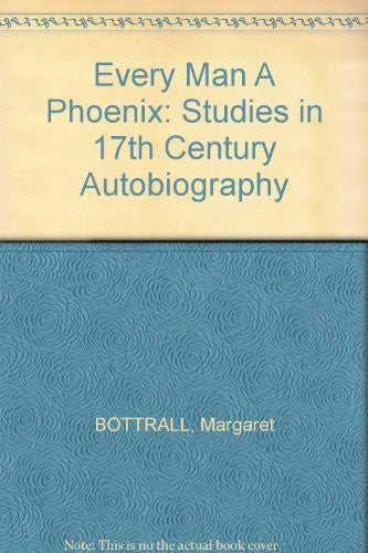 Every Man a Phoenix: Studies in the 17th Century Autobiography (Essay Index Reprint Series) - Wide World Maps & MORE! - Book - Brand: Ayer Co Pub - Wide World Maps & MORE!