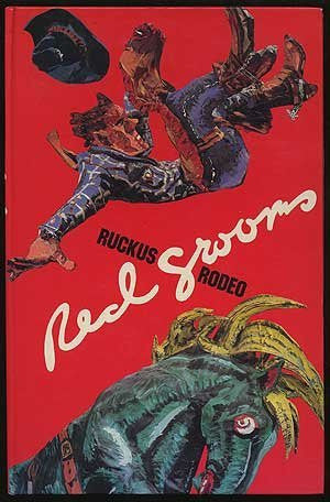 Red Grooms' Ruckus Rodeo - Wide World Maps & MORE! - Book - Brand: Harry N Abrams - Wide World Maps & MORE!