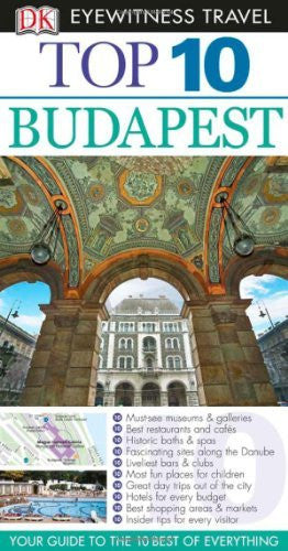 Top 10 Budapest (Eyewitness Top 10 Travel Guides) - Wide World Maps & MORE! - Book - Brand: DK Travel - Wide World Maps & MORE!