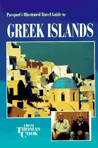 Passport's Illustrated Travel Guide to Greek Islands (Passport's Illustrated Travel Guides Series) - Wide World Maps & MORE! - Book - Brand: Passport Books - Wide World Maps & MORE!