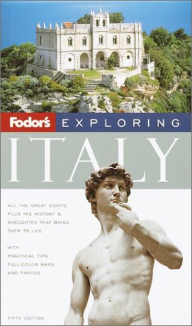 Fodor's Exploring Italy, 5th Edition (Exploring Guides) - Wide World Maps & MORE! - Book - Wide World Maps & MORE! - Wide World Maps & MORE!
