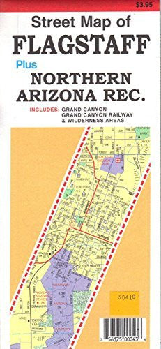 Street Map of Flagstaff plus Northern Arizona Rec. - Wide World Maps & MORE! - Map - North Star - Wide World Maps & MORE!