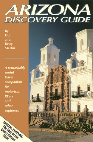 Arizona Discovery Guide: A Remarkably Useful Travel Companion for Motorists, Rivers and Other Explorers - Wide World Maps & MORE! - Book - Brand: Discover Guides - Wide World Maps & MORE!