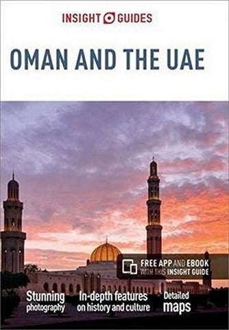 Insight Guides Oman & the UAE (Travel Guide with Free eBook) (Insight Guides, 9) Guides, Insight - Wide World Maps & MORE!