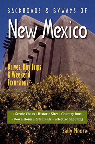 Backroads & Byways of New Mexico: Drives, Day Trips & Weekend Excursions - Wide World Maps & MORE! - Book - Brand: Countryman Press - Wide World Maps & MORE!