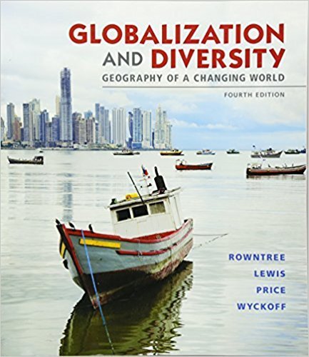 Globalization and Diversity: Geography of a Changing World (4th Edition) - Wide World Maps & MORE! - Book - Prentice Hall - Wide World Maps & MORE!