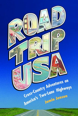 Road Trip USA: Cross-Country Adventures on America's Two-Lane Highways. - Wide World Maps & MORE! - Book - Brand: Avalon Travel Publishing - Wide World Maps & MORE!