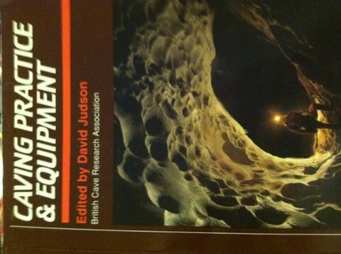 Caving Practice and Equipment - Wide World Maps & MORE! - Book - Wide World Maps & MORE! - Wide World Maps & MORE!