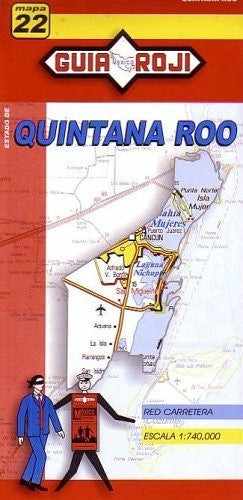 Quintana Roo State Map by Guia Roji - Wide World Maps & MORE! - Book - Wide World Maps & MORE! - Wide World Maps & MORE!