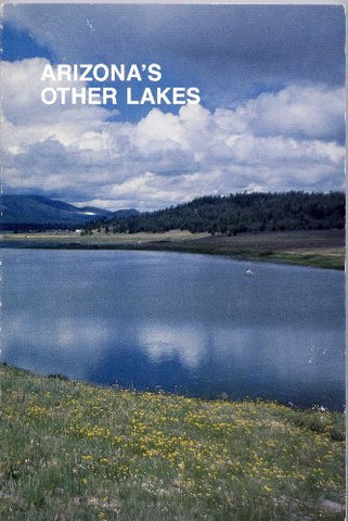 Arizona's Other Lakes - Wide World Maps & MORE! - Book - Wide World Maps & MORE! - Wide World Maps & MORE!