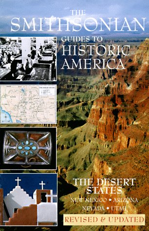 The Desert States: Smithsonian Guides (SMITHSONIAN GUIDES TO HISTORIC AMERICA) (Vol 10) - Wide World Maps & MORE! - Book - Wide World Maps & MORE! - Wide World Maps & MORE!