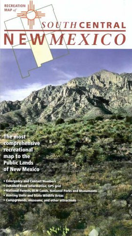 New Mexico Recreation Map: Southcentral #5 Publish Lands Interpretive Association - Wide World Maps & MORE!