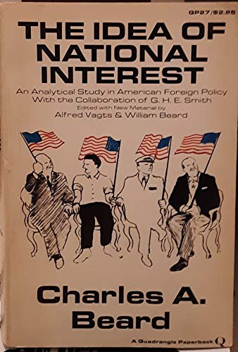 The idea of national interest: An analytical study in American foreign policy - Wide World Maps & MORE! - Book - Brand: Greenwood Publishing Group - Wide World Maps & MORE!