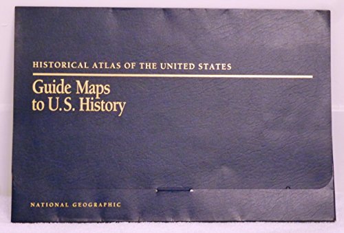 Historical Atlas of the United States (Centennial Edition) (National Geographic Society) (National Geographic Society) - Wide World Maps & MORE!