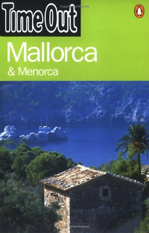 Time Out Mallorca & Menorca [Paperback] TIME OUT - Wide World Maps & MORE!