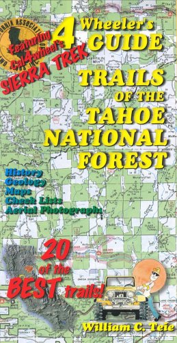 4Wheeler's Guide Trails of the Tahoe National Forest - Wide World Maps & MORE! - Book - Brand: Deer Valley Press - Wide World Maps & MORE!