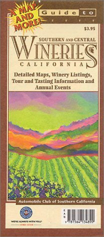 California Wineries: Southern & Central (Explore! Guide Maps) - Wide World Maps & MORE! - Book - Wide World Maps & MORE! - Wide World Maps & MORE!