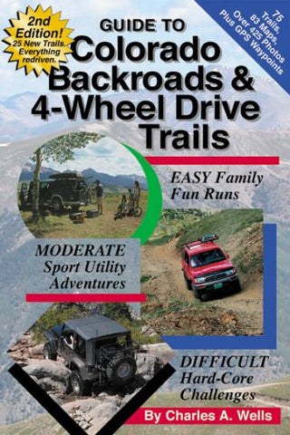 Guide to Colorado Backroads & 4-Wheel Drive Trails, 2nd Edition [Collectible - Like New] - Wide World Maps & MORE! - Book - FunTreks Guidebooks - Wide World Maps & MORE!