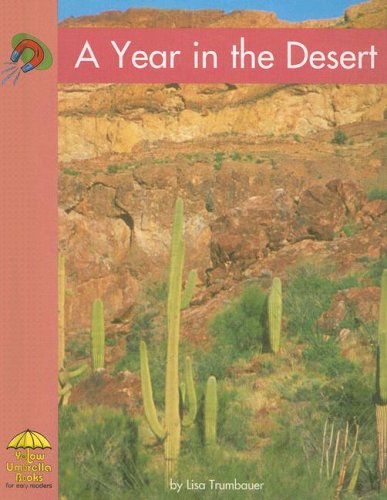 A Year in the Desert (Yellow Umbrella Fluent Level) - Wide World Maps & MORE!