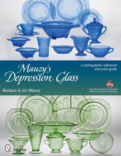 Mauzy's Depression Glass: A Photographic Reference with Prices - Wide World Maps & MORE! - Book - Schiffer Publishing - Wide World Maps & MORE!