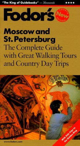 Fodor's Moscow and St. Petersburg (4th Edition) - Wide World Maps & MORE! - Book - Wide World Maps & MORE! - Wide World Maps & MORE!