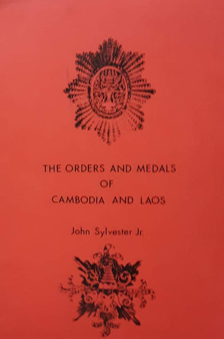 The medals of Cambodia and Laos: A monograph - Wide World Maps & MORE! - Book - Wide World Maps & MORE! - Wide World Maps & MORE!