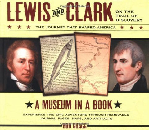 Lewis and Clark on the Trail of Discovery: The Journey That Shaped America (Lewis & Clark Expedition) - Wide World Maps & MORE! - Book - Thomas Nelson - Wide World Maps & MORE!