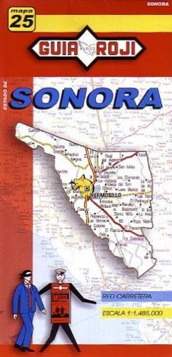 Sonora State Map by Guia Roji (English and Spanish Edition) - Wide World Maps & MORE! - Book - Guia Roji - Wide World Maps & MORE!