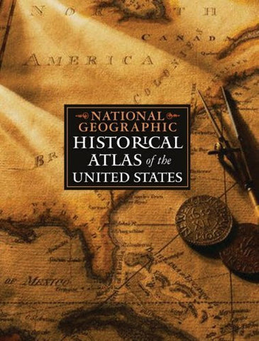 National Geographic Historical Atlas of the United States [Used Book in Good Condition] - Wide World Maps & MORE! - Book - National Geographic Books - Wide World Maps & MORE!