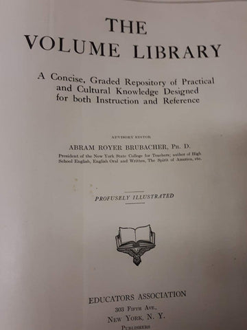 THE VOLUME LIBRARY. A CONCISE, GRADED REPOSITORY OF PRACTICAL AND CULTURAL KNOWLEDGE DESIGNED FOR BOTH INSTRUCTION AND REFERENCE. - Wide World Maps & MORE! - Book - Wide World Maps & MORE! - Wide World Maps & MORE!