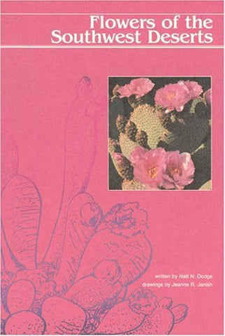 Flowers of the Southwest Deserts - Wide World Maps & MORE! - Book - Brand: Western Natl Parks Assoc - Wide World Maps & MORE!