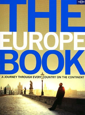 Lonely Planet The Europe Book - Wide World Maps & MORE! - Book - Lonely Planet - Wide World Maps & MORE!