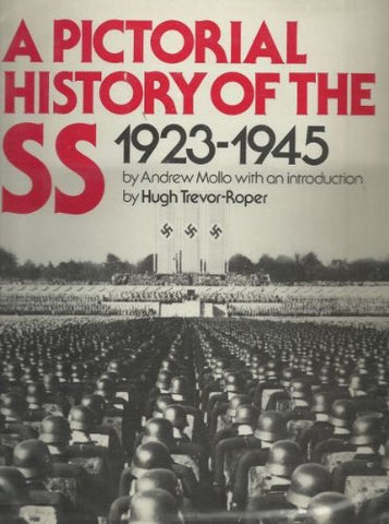 A Pictorial History of the SS 1923-1945 - Wide World Maps & MORE! - Book - Wide World Maps & MORE! - Wide World Maps & MORE!