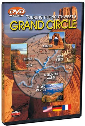 Touring the Southwest's Grand Circle 2010 Edition Widescreen - Wide World Maps & MORE! - DVD - Finley-Holiday Film Corp. - Wide World Maps & MORE!