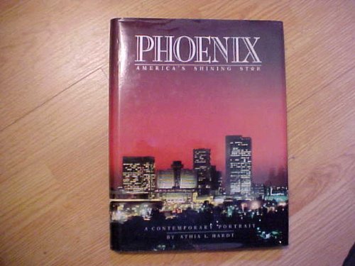 Phoenix: America's Shining Star - Wide World Maps & MORE!