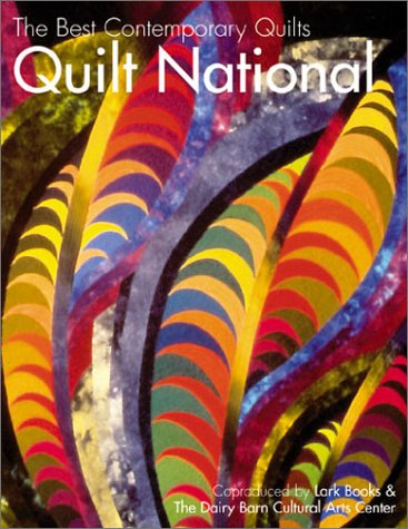 The Best Contemporary Quilts: Quilt National 2001 Lark Books - Wide World Maps & MORE!