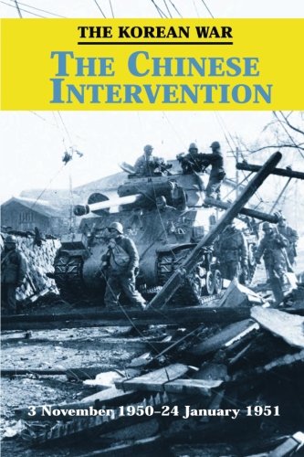 The Korean War: The Chinese Intervention (U.S. Army in the Korean War) - Wide World Maps & MORE! - Book - Wide World Maps & MORE! - Wide World Maps & MORE!
