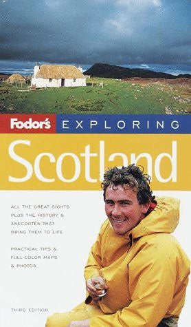 Fodor's Exploring Scotland, 3rd Edition - Wide World Maps & MORE! - Book - Wide World Maps & MORE! - Wide World Maps & MORE!