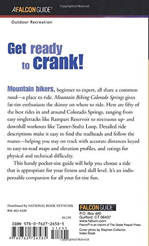 Mountain Biking Colorado Springs: A Guide To The Pikes Peak Region's Greatest Off-Road Bicycle Rides (Regional Mountain Biking Series) - Wide World Maps & MORE! - Book - Globe Pequot Press - Wide World Maps & MORE!