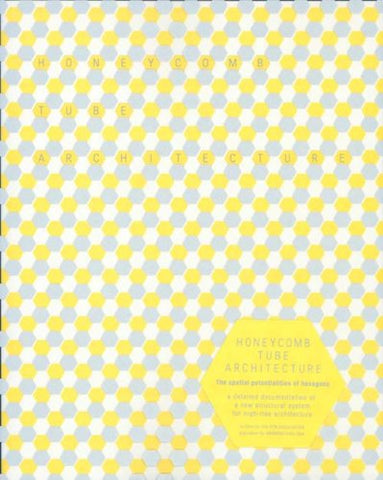 Honeycomb Tube Architecture - Wide World Maps & MORE!