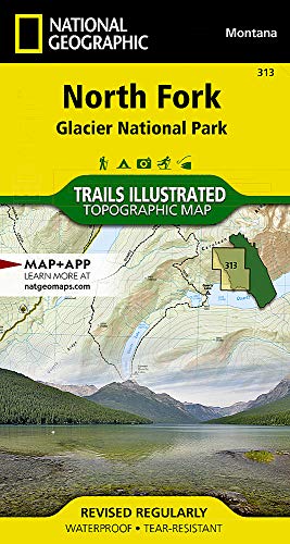 North Fork: Glacier National Park (National Geographic Trails Illustrated Map 313) - Wide World Maps & MORE! - Map - National Geographic Maps - Wide World Maps & MORE!