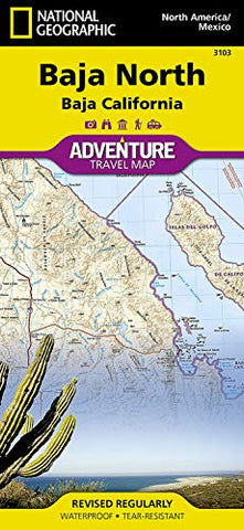Baja North: Baja California [Mexico] (National Geographic Adventure Map, 3103) - Wide World Maps & MORE!