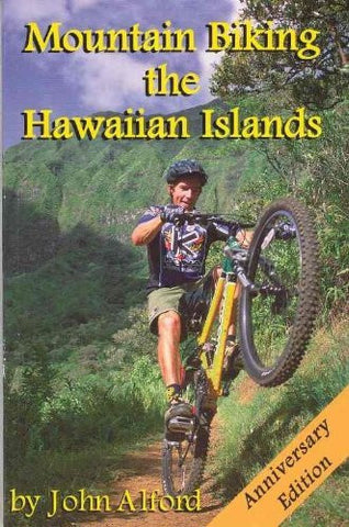 Mountain Biking the Hawaiian Islands - Wide World Maps & MORE! - Book - Wide World Maps & MORE! - Wide World Maps & MORE!