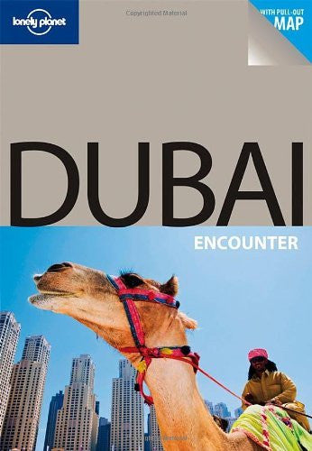 Dubai Encounter - Wide World Maps & MORE! - Book - Brand: Lonely Planet - Wide World Maps & MORE!