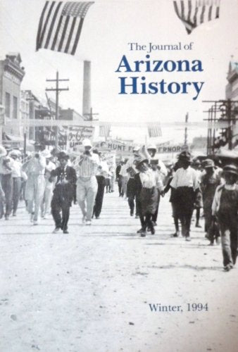 The Journal of Arizona History - Winter 1994 [Paperback] Various - Wide World Maps & MORE!