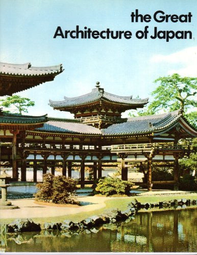 The Great Architecture of Japan: Photographed and Described by Drahomir Illik, Introductory Text by Vlasta Hilska, 1970 (Hardcover) - Wide World Maps & MORE! - Home - Wide World Maps & MORE! - Wide World Maps & MORE!