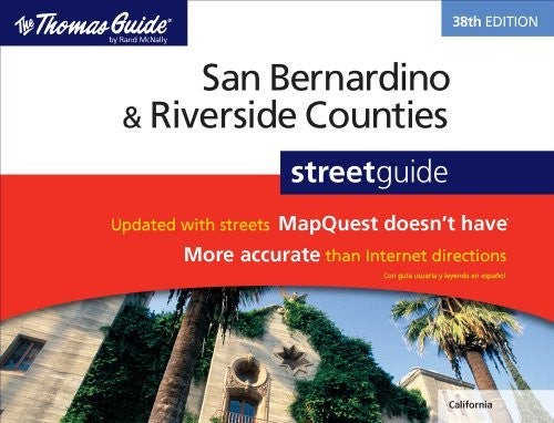 The Thomas Guide San Bernardino & Riverside Counties Street Guide - Wide World Maps & MORE! - Book - Wide World Maps & MORE! - Wide World Maps & MORE!