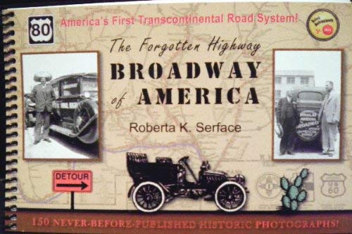 The Forgotten Highway: Broadway of America - Wide World Maps & MORE! - Book - Wide World Maps & MORE! - Wide World Maps & MORE!