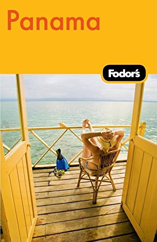 Fodor's Panama, 2nd Edition (Travel Guide) Fodor's - Wide World Maps & MORE!